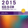 ICD-9-CM 2015 for Hospitals Volumes 1, 2, & 3