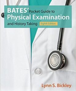 Bates’ Pocket Guide to Physical Examination and History Taking, 8th Edition