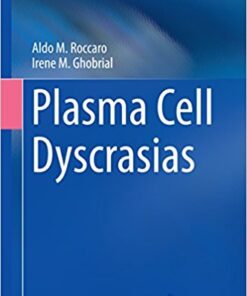 Plasma Cell Dyscrasias 2017