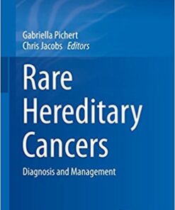 Rare Hereditary Cancers 2016 : Diagnosis and Management