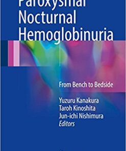 Paroxysmal Nocturnal Hemoglobinuria : From Bench to Bedside