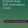 Radiobiology Self-Assessment Guide