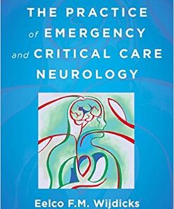 The Practice of Emergency and Critical Care Neurology, 2nd Edition