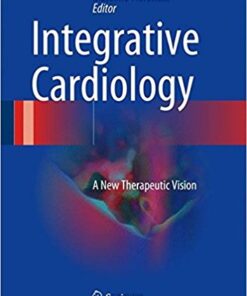 Integrative Cardiology 2016 : A New Therapeutic Vision