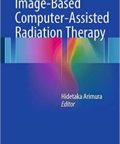 Image-Based Computer-Assisted Radiation Therapy