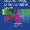 Radiation Therapy for Gastrointestinal Cancers