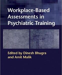 Workplace-Based Assessments in Psychiatric Training