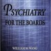 Psychiatry for the Boards / Edition 2