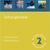 Schizophrenia (Oxford Psychiatry Library)