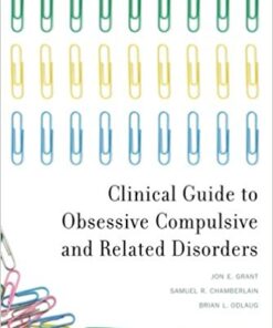 Clinical Guide to Obsessive Compulsive and Related Disorders