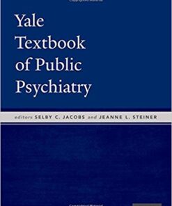 Yale Textbook of Public Psychiatry