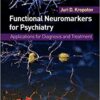 Functional Neuromarkers for Psychiatry