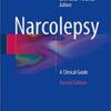 Narcolepsy 2016 : A Clinical Guide