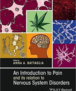 An Introduction to Pain and its Relation to Nervous System Disorders