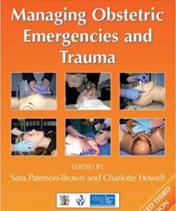 Managing Obstetric Emergencies and Trauma : The MOET Course Manual, 3rd Edition