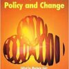 Nursing Practice, Policy and Change