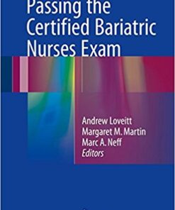 Passing the Certified Bariatric Nurses Exam 2017