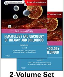 Nathan and Oski’s Hematology and Oncology of Infancy and Childhood, 2-Volume Set 8th Edition