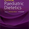 Clinical Paediatric Dietetics