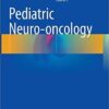 Pediatric Neuro-oncology