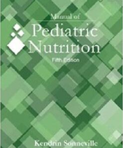 Manual of Pediatric Nutrition