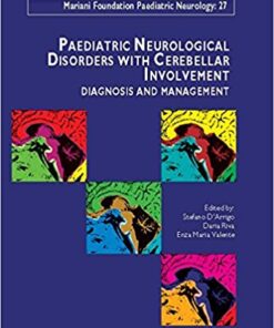 Paediatric Neurological Disorders with Cerebellar Involvement – Volume 27 : Diagnosis and Management