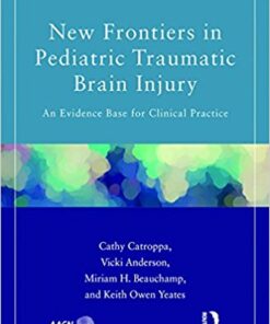 New Frontiers in Pediatric Traumatic Brain Injury : An Evidence Base for Clinical Practice