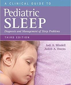 A Clinical Guide to Pediatric Sleep : Diagnosis and Management of Sleep Problems, 3rd Edition