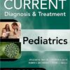 CURRENT Diagnosis and Treatment Pediatrics, Twenty-Third Edition