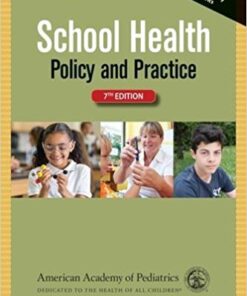 School Health : Policy and Practice, 7th Edition