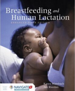 Breastfeeding and Human Lactation, Enhanced Fifth Edition