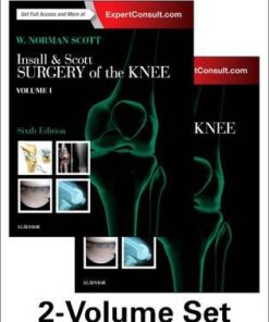 Insall & Scott Surgery of the Knee, Sixth Edition PDF & Video