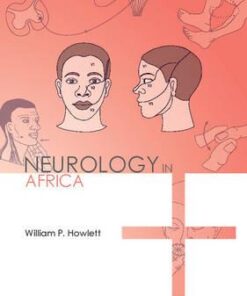 Neurology in Africa: Clinical Skills and Neurological Disorders 1st Edition PDF