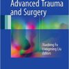 Advanced Trauma and Surgery