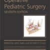 Operative Pediatric Surgery, 6th & 7th Edition