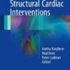 Cases in Structural Cardiac Intervention 1st ed. 2017 Edition PDF