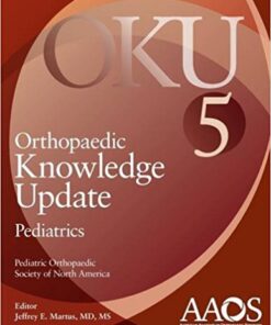 Orthopaedic Knowledge Update: Pediatrics 5 5th Edition PDF