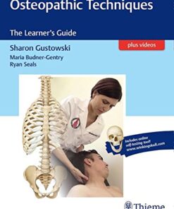 Osteopathic Techniques: The Learner's Guide 1st Edition PDF