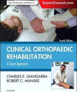 Clinical Orthopaedic Rehabilitation: A Team Approach, 4e 4th Edition PDF