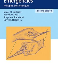 Plastic Surgery Emergencies: Principles and Techniques, 2nd Edition PDF