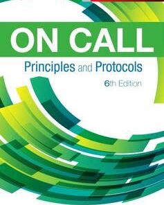 On Call Principles and Protocols, 6e 6th Edition PDF