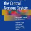 Tuberculosis of the Central Nervous System: Pathogenesis, Imaging, and Management 1st ed. 2017 Edition PDF