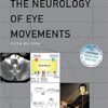 The Neurology of Eye Movements (Contemporary Neurology Series) 5th Edition PDF