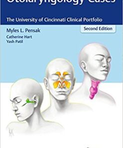 Otolaryngology Cases: The University of Cincinnati Clinical Portfolio 2nd Edition PDF