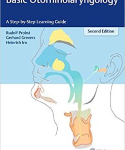 Basic Otorhinolaryngology: A Step-by-Step Learning Guide 2nd  Edition PDF