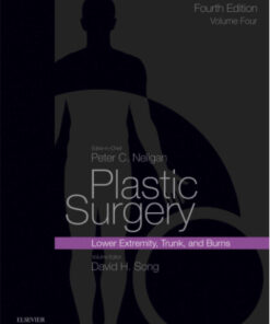 Plastic Surgery E-Book: Volume 4: Trunk and Lower Extremity 4th Edition Original PDF