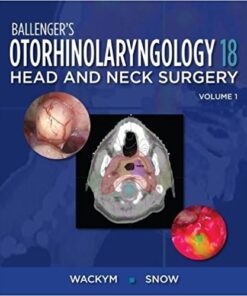 Ballenger's Otorhinolaryngology (Otorhinolaryngology: Head and Neck Surgery (Ballenger)) 18th Edition Epub