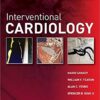 Interventional Cardiology, Second Edition 2nd Edition PDF