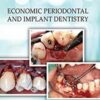 Economic Periodontal and Implant Dentistry PDF