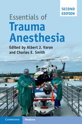 Essentials of Trauma Anesthesia, 2nd edition PDF